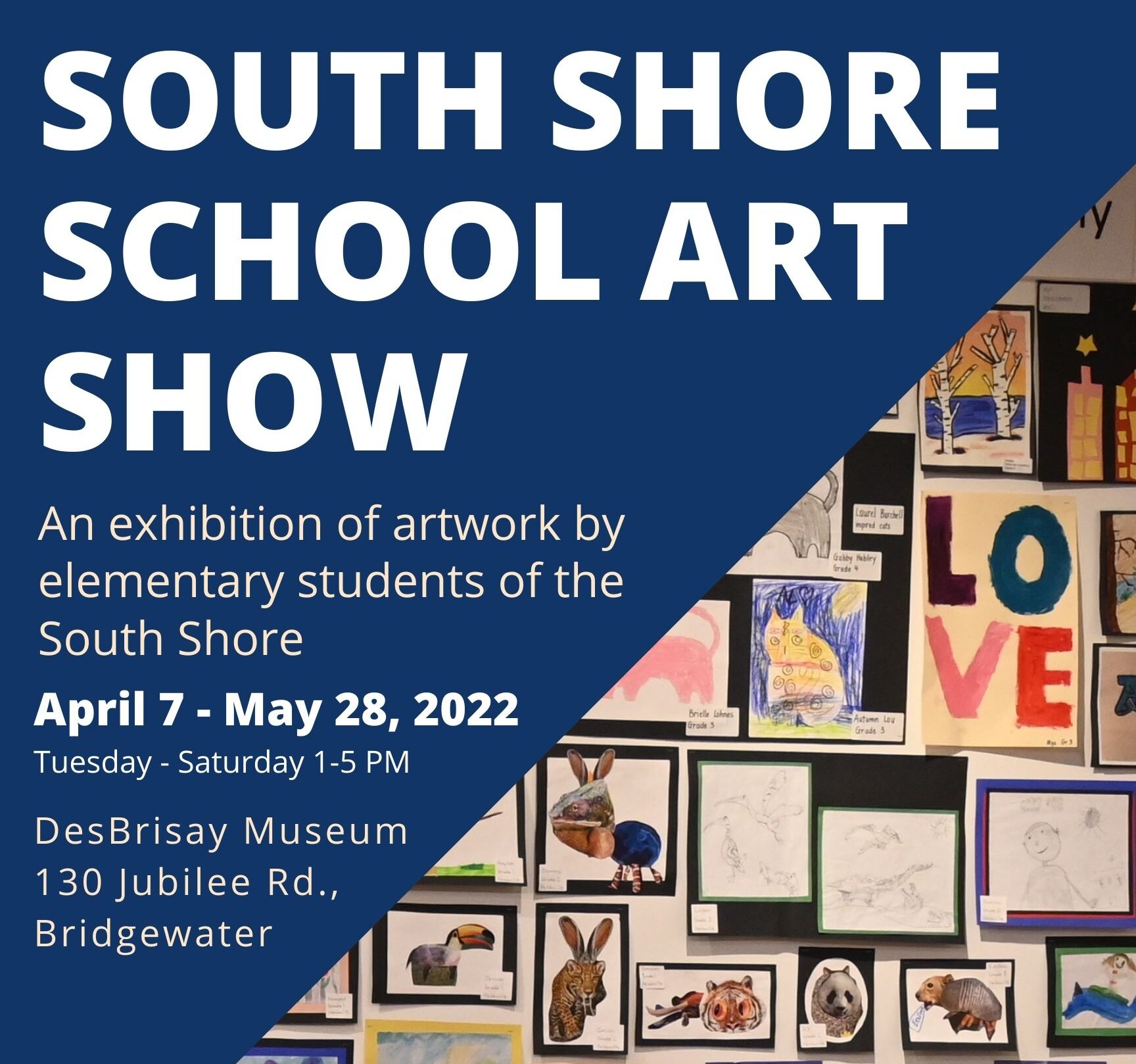 South Shore School Art Show DesBrisay Museum