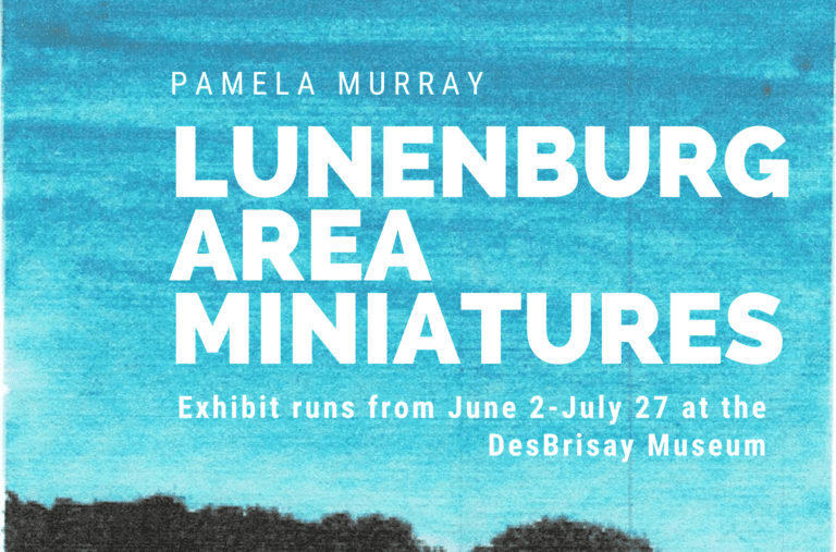 Lunenburg Area Miniatures by Pamela Murray
